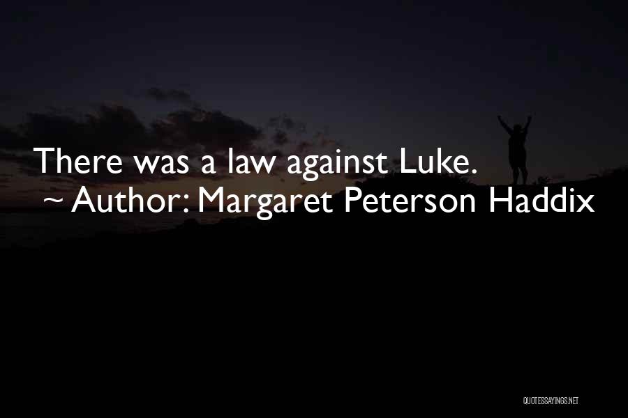 Margaret Peterson Haddix Quotes 1629751