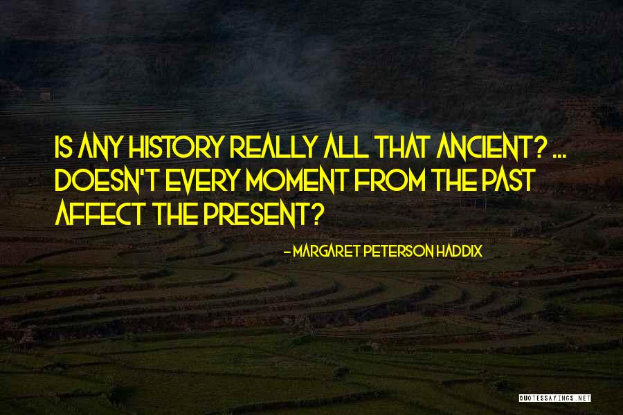 Margaret Peterson Haddix Quotes 1759318