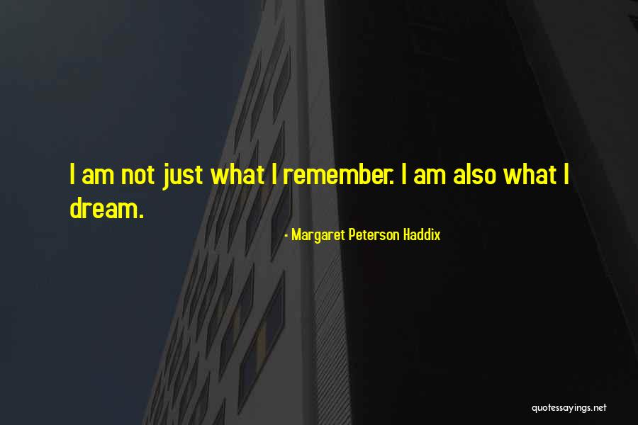 Margaret Peterson Haddix Quotes 1902568 Margaret Peterson Haddix Quotes 1902568