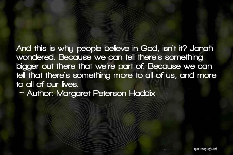 Margaret Peterson Haddix Quotes 2116635