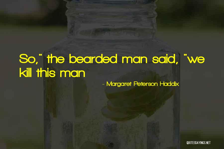 Margaret Peterson Haddix Quotes 2219106 Margaret Peterson Haddix Quotes 2219106