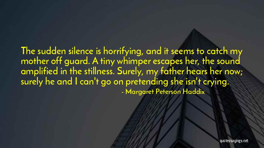 Margaret Peterson Haddix Quotes 291218