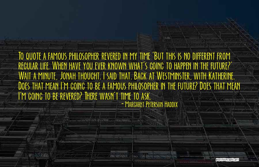 Margaret Peterson Haddix Quotes 459430 Margaret Peterson Haddix Quotes 459430
