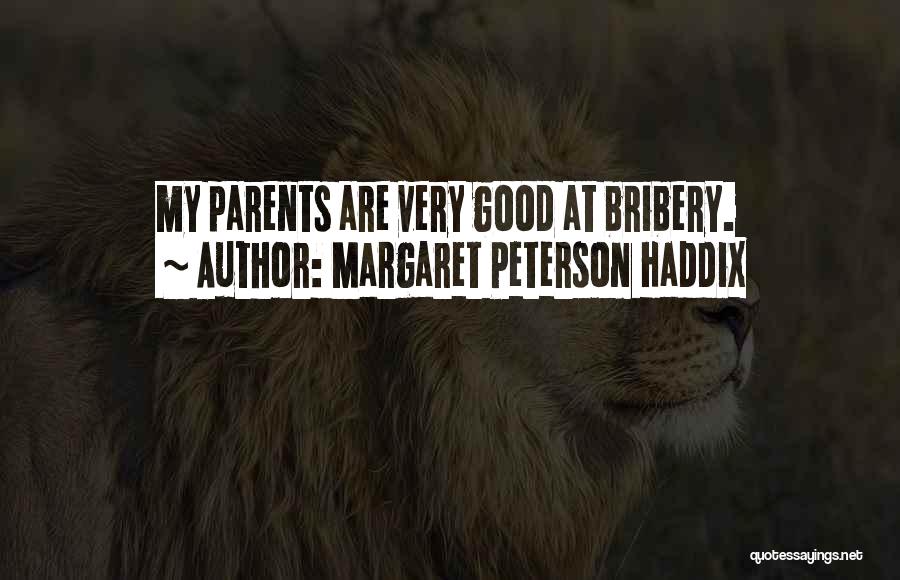 Margaret Peterson Haddix Quotes 979923