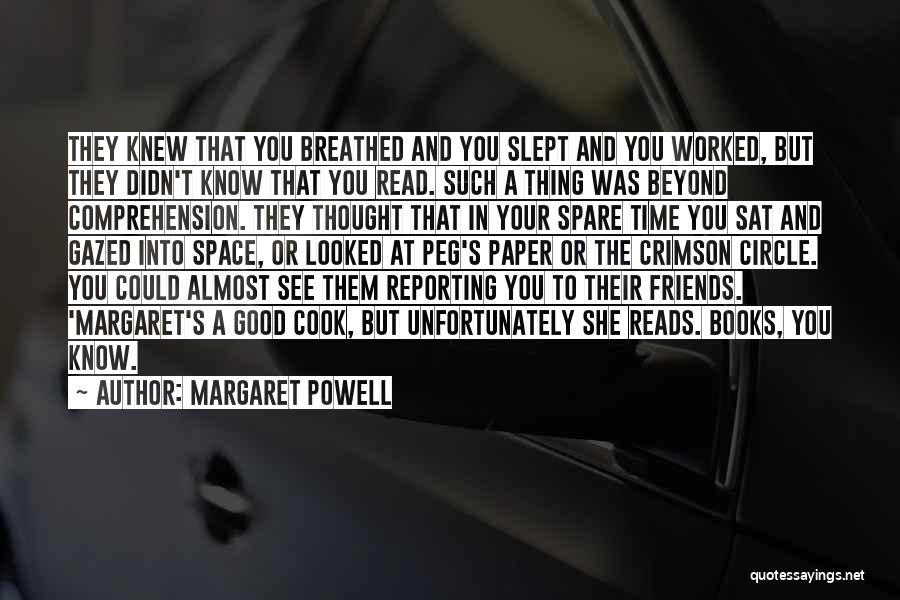 Margaret Powell Quotes 262535