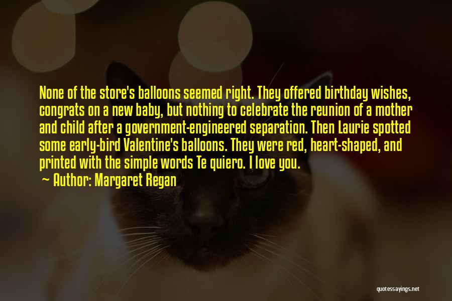 Margaret Regan Quotes 1488222