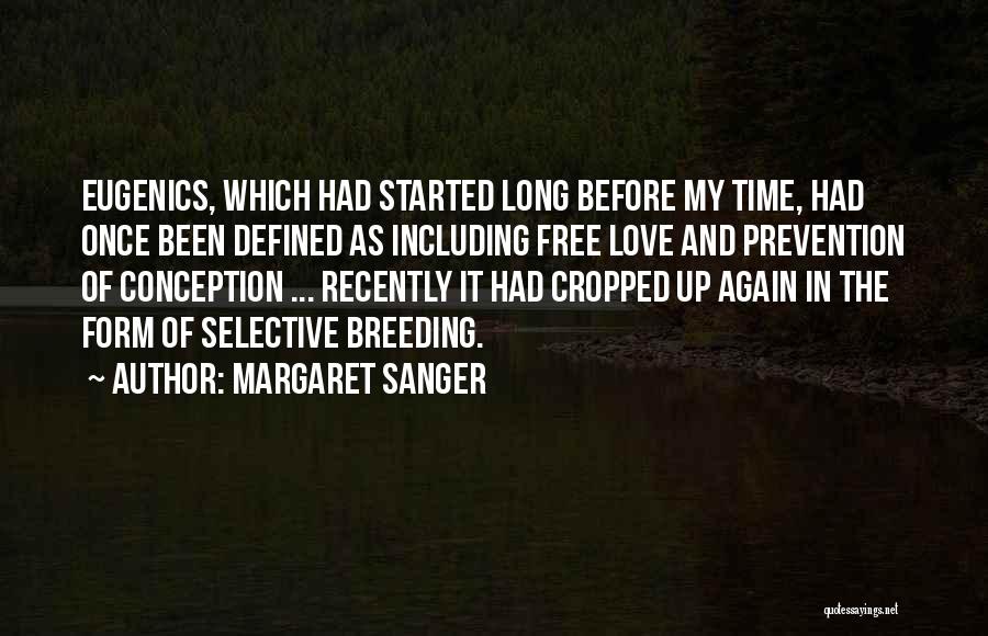 Margaret Sanger Quotes 1193623