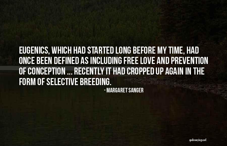 Margaret Sanger Quotes 1193623