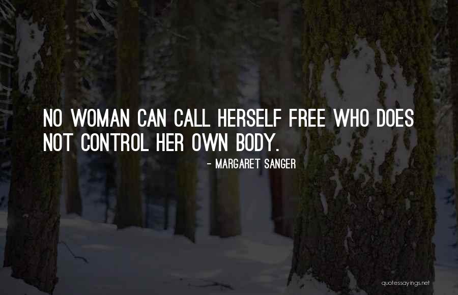 Margaret Sanger Quotes 1451093 Margaret Sanger Quotes 1451093