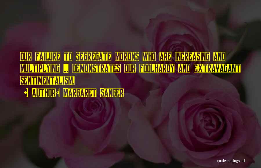 Margaret Sanger Quotes 1537140