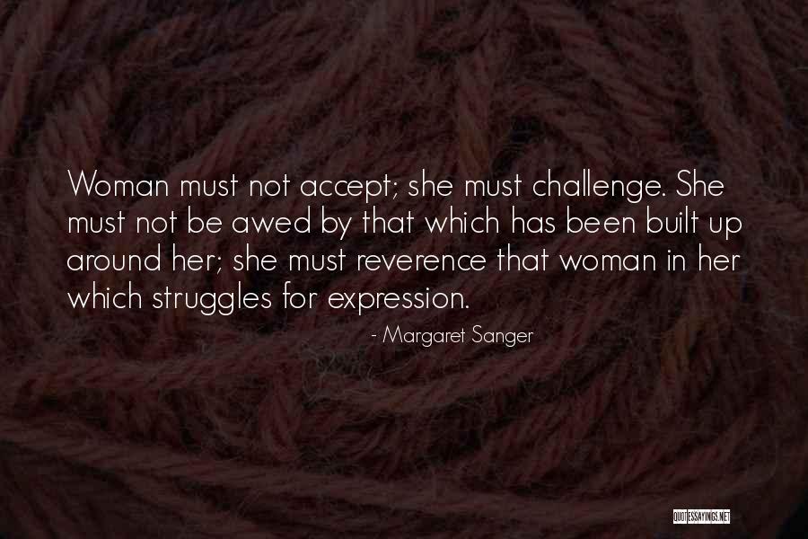 Margaret Sanger Quotes 1573949 Margaret Sanger Quotes 1573949