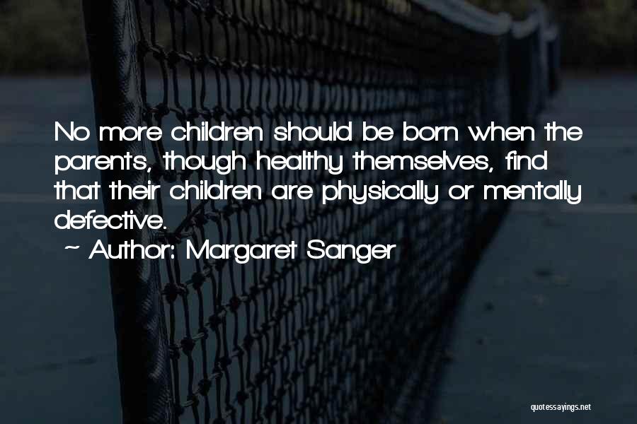 Margaret Sanger Quotes 197453