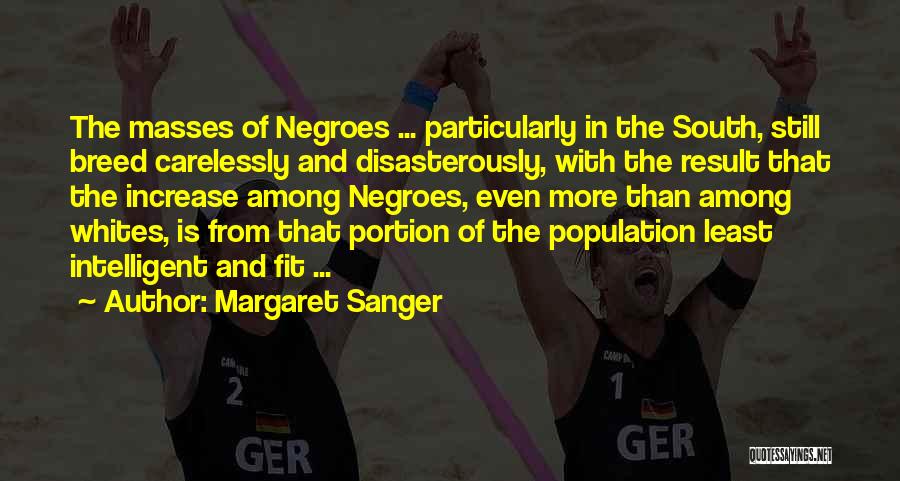 Margaret Sanger Quotes 2270164