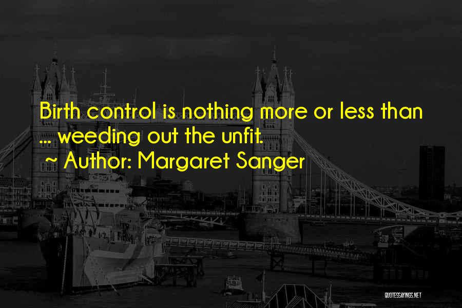 Margaret Sanger Quotes 415302
