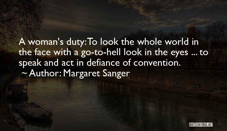 Margaret Sanger Quotes 444131