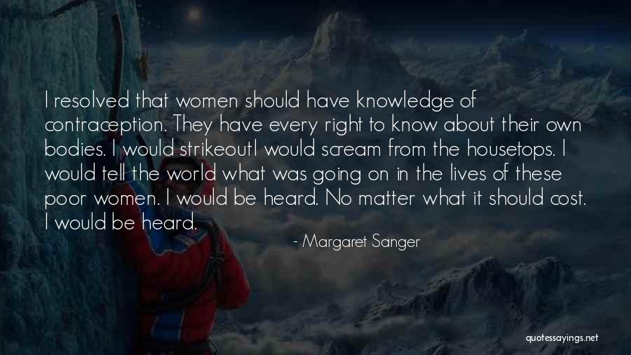 Margaret Sanger Quotes 527331