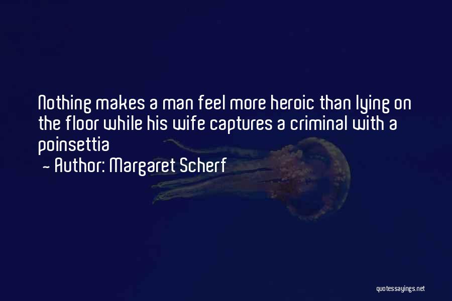 Margaret Scherf Quotes 134011