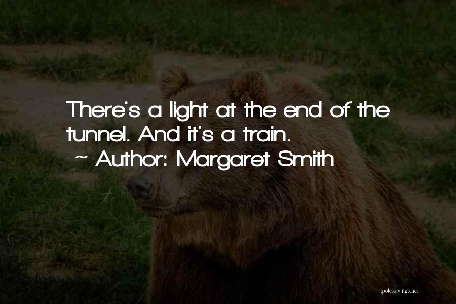 Margaret Smith Quotes 1458040