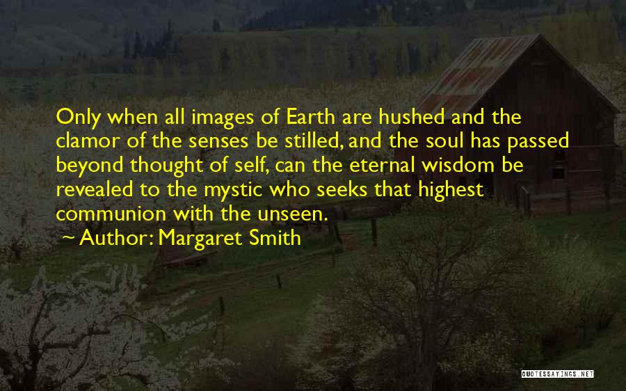 Margaret Smith Quotes 1926875