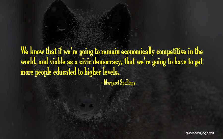Margaret Spellings Quotes 1890591 Margaret Spellings Quotes 1890591
