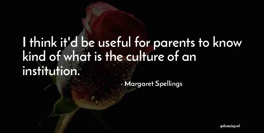 Margaret Spellings Quotes 2216958