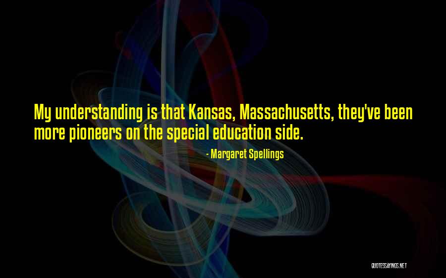 Margaret Spellings Quotes 331769 Margaret Spellings Quotes 331769