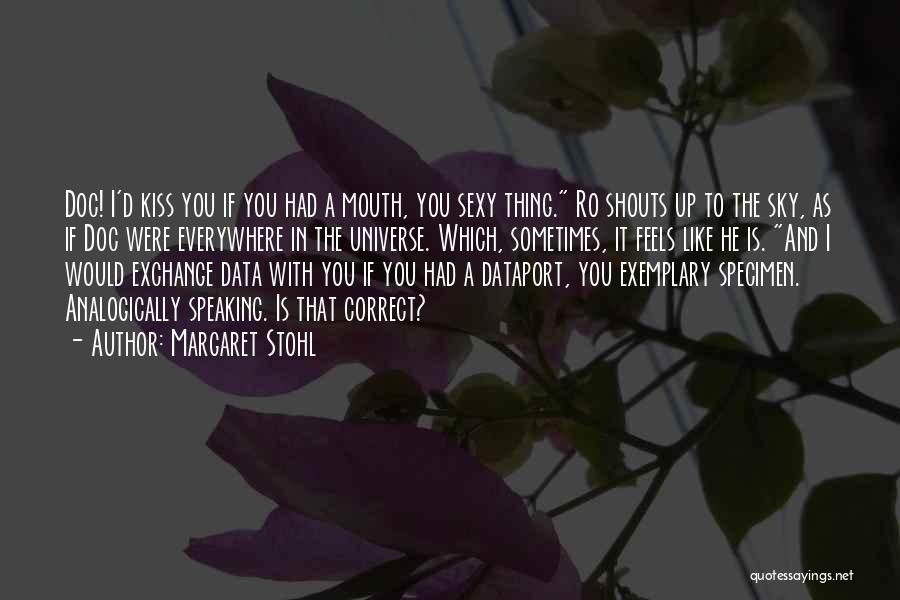 Margaret Stohl Quotes 1063101