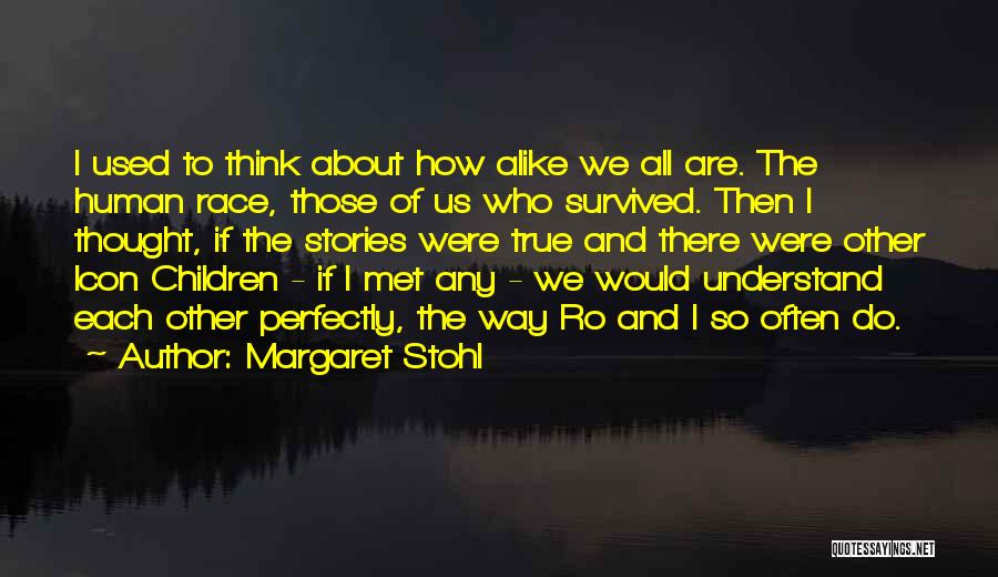 Margaret Stohl Quotes 1535374