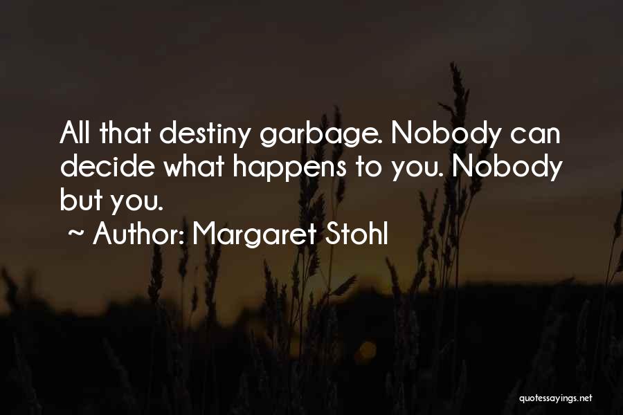 Margaret Stohl Quotes 1942583