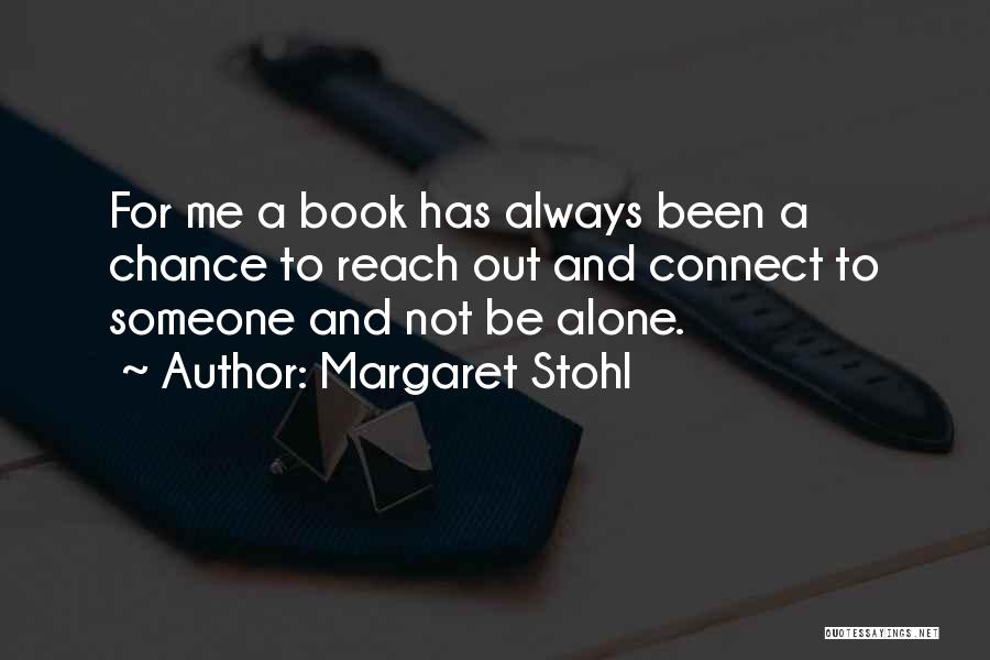 Margaret Stohl Quotes 2034915