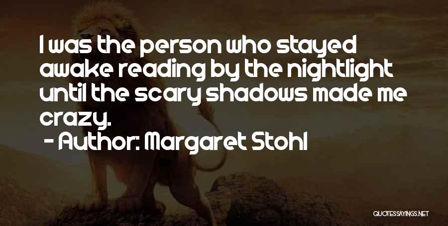 Margaret Stohl Quotes 682697