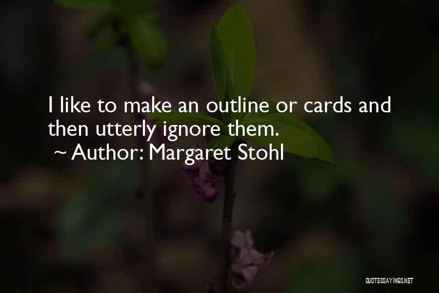 Margaret Stohl Quotes 800865