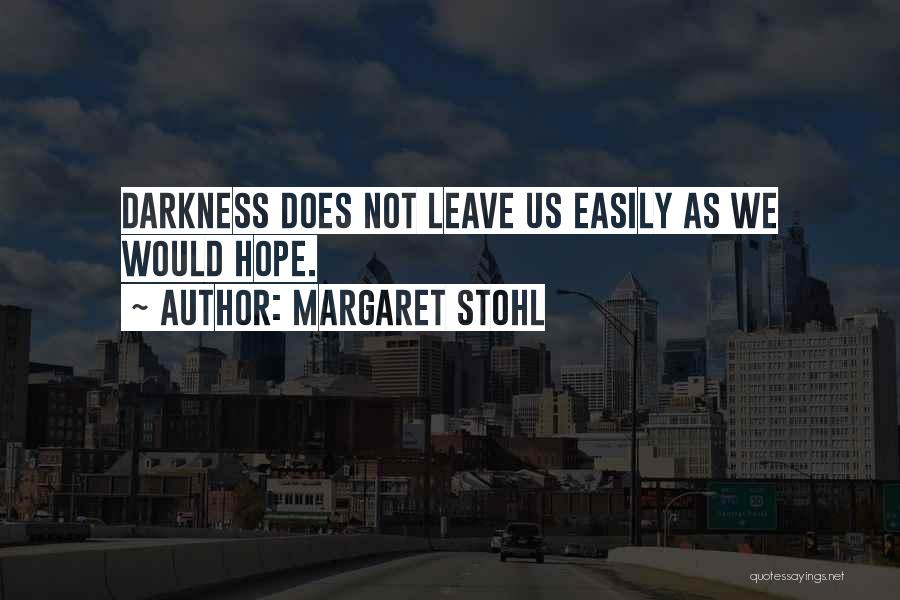 Margaret Stohl Quotes 97855