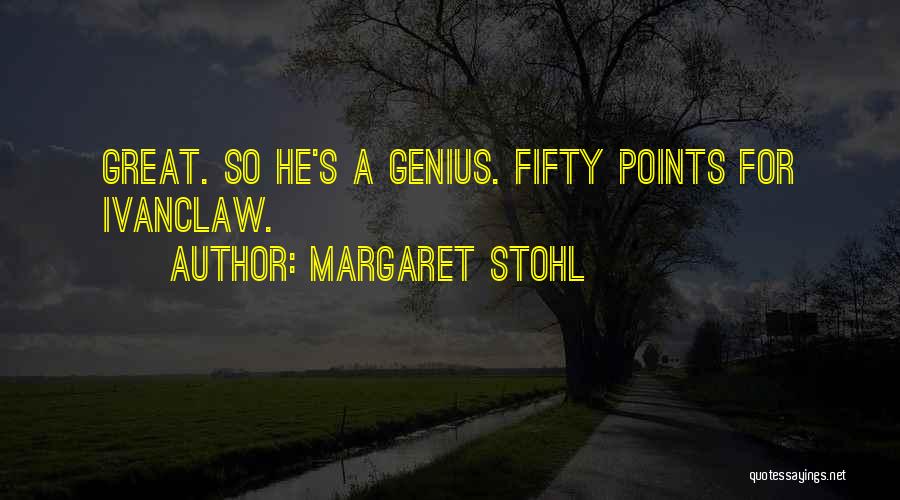 Margaret Stohl Quotes 983196