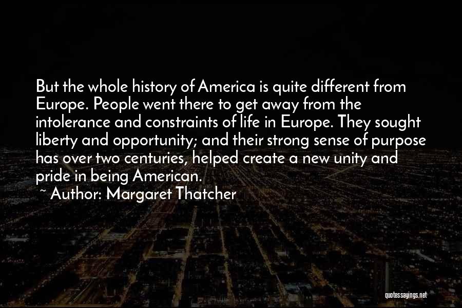 Margaret Thatcher Europe Quotes By Margaret Thatcher