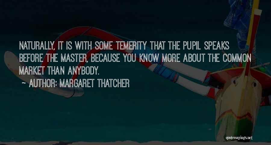 Margaret Thatcher Quotes 1426182