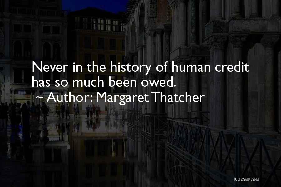 Margaret Thatcher Quotes 1718664