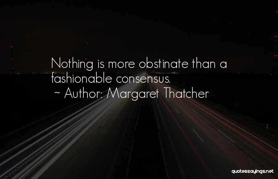 Margaret Thatcher Quotes 245972