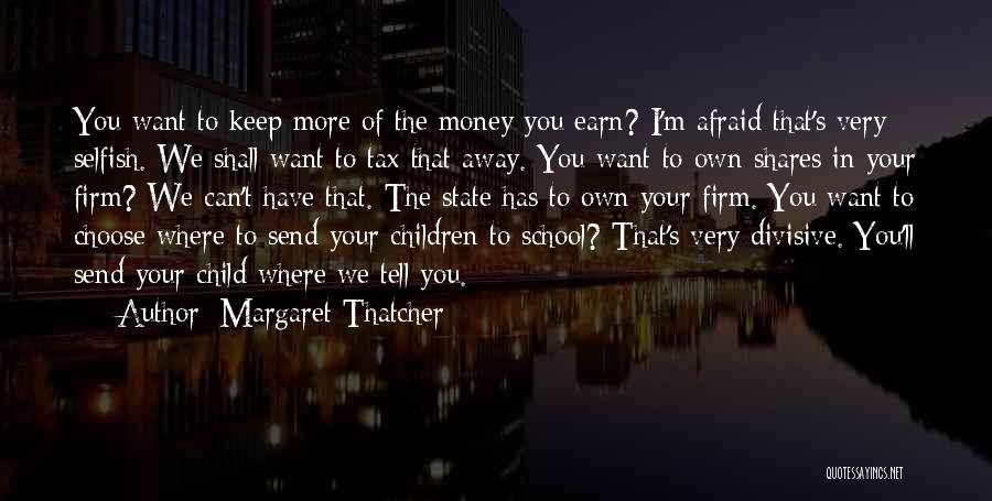 Margaret Thatcher Quotes 656588