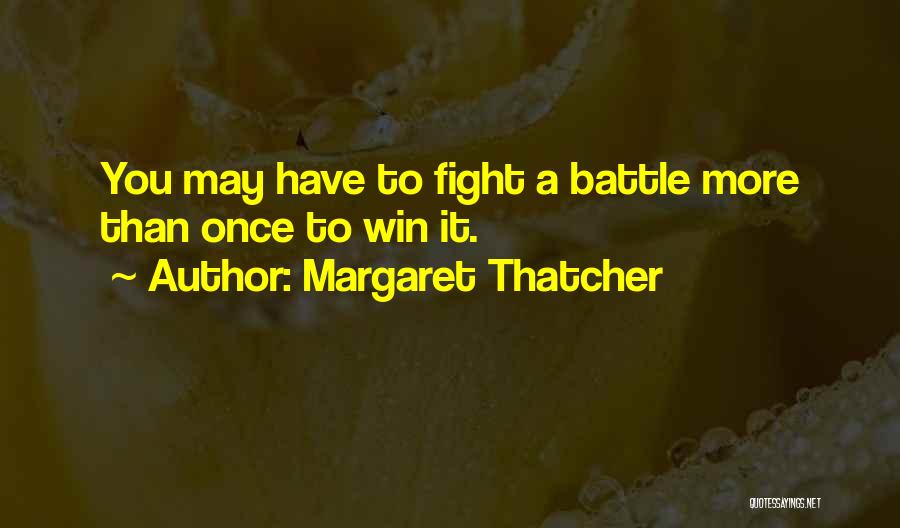 Margaret Thatcher Quotes 662719