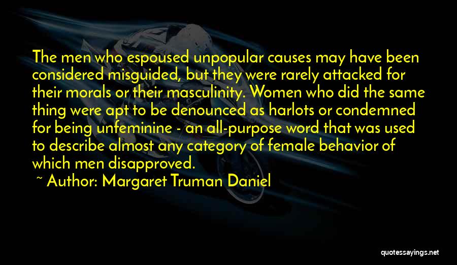 Margaret Truman Daniel Quotes 529522