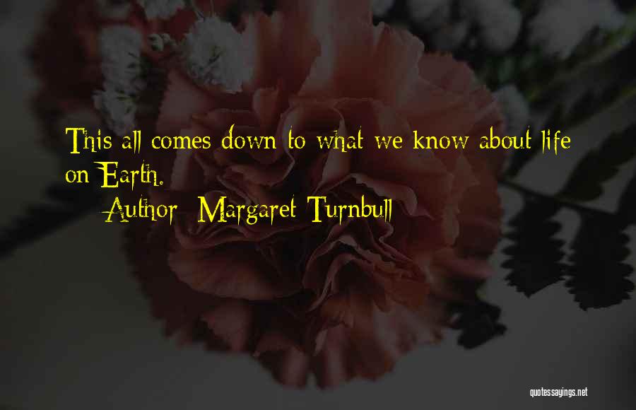 Margaret Turnbull Quotes 470831
