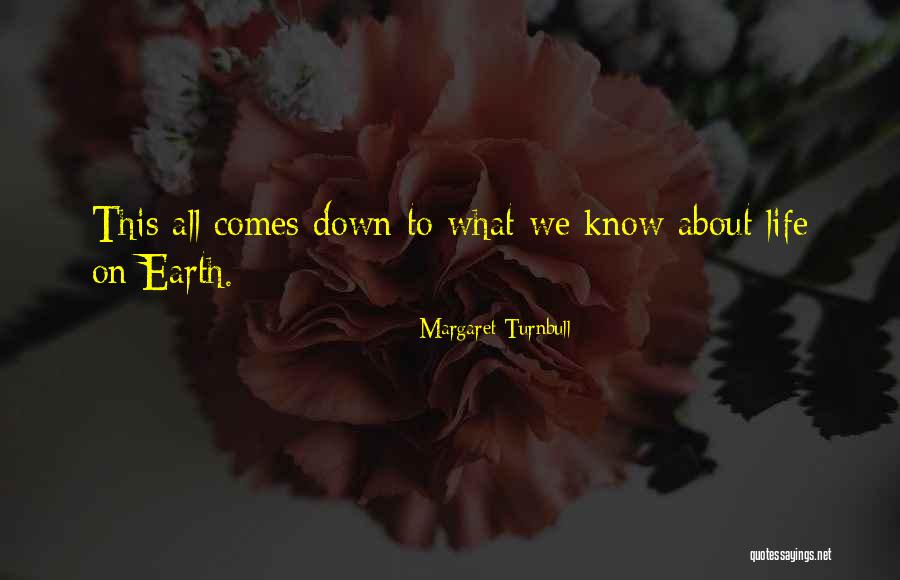 Margaret Turnbull Quotes 470831