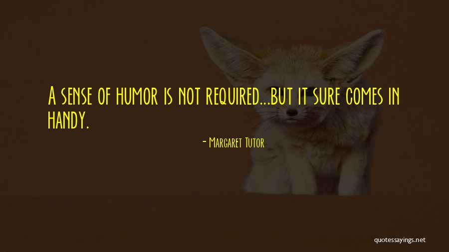 Margaret Tutor Quotes 179978 Margaret Tutor Quotes 179978