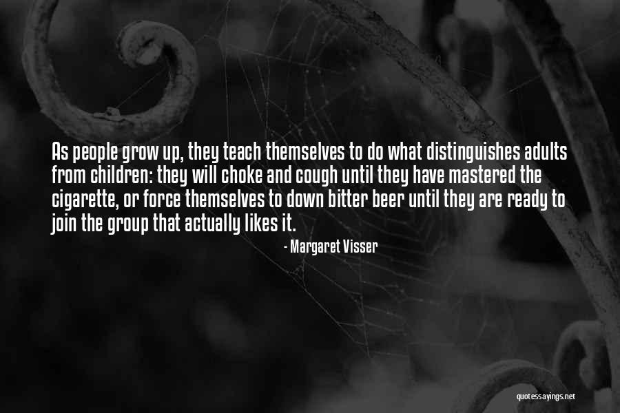 Margaret Visser Quotes 1772538