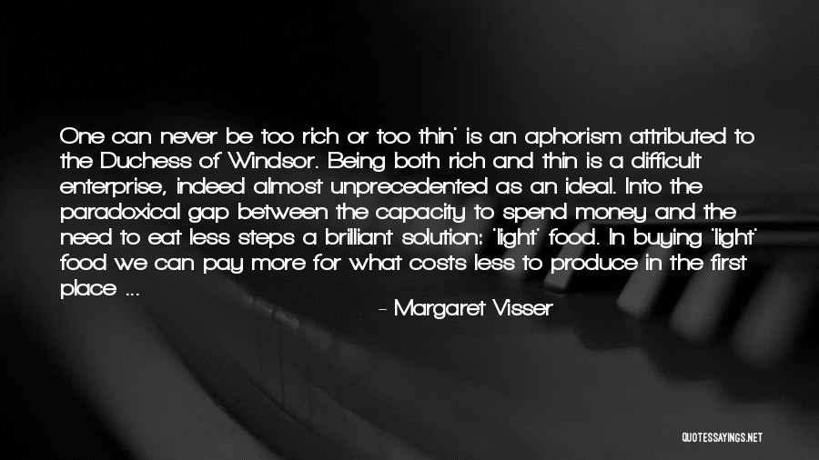 Margaret Visser Quotes 665370 Margaret Visser Quotes 665370