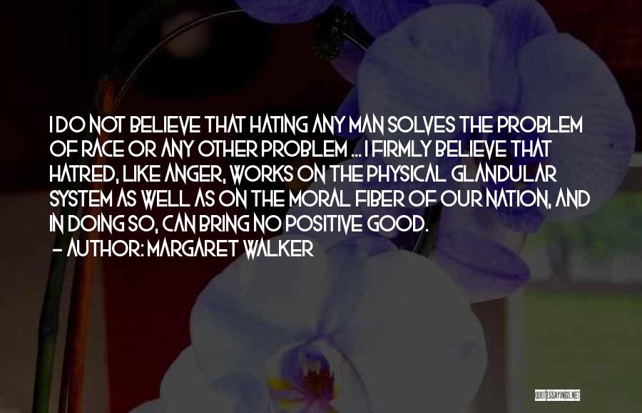 Margaret Walker Quotes 1935327