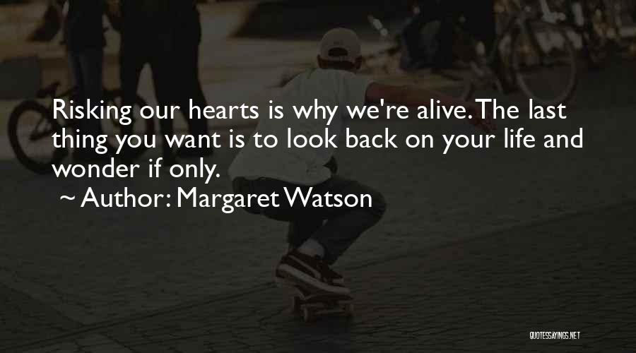 Margaret Watson Quotes 2119787