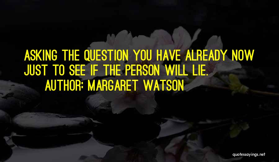 Margaret Watson Quotes 618934