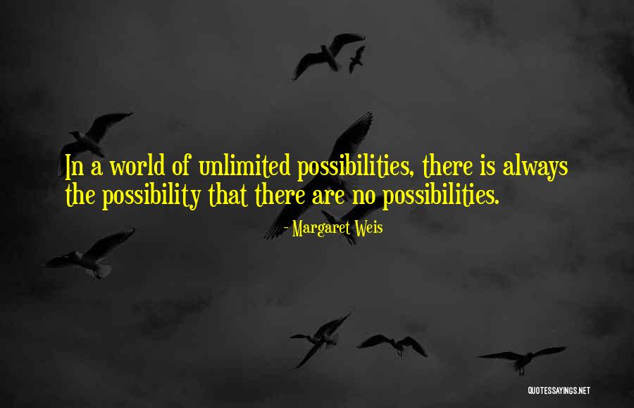 Margaret Weis Quotes 1142417 Margaret Weis Quotes 1142417